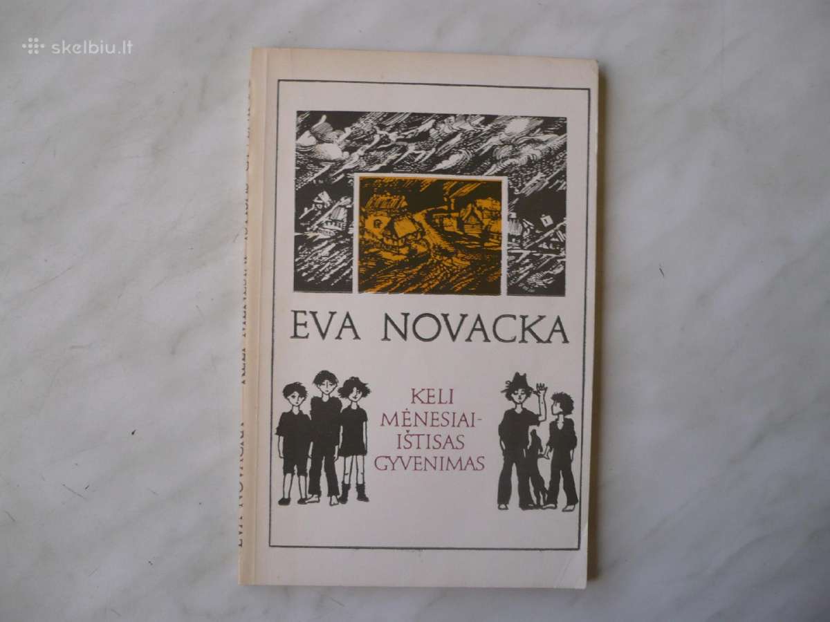 E. Novacka - Keli mėnesiai - ištisas