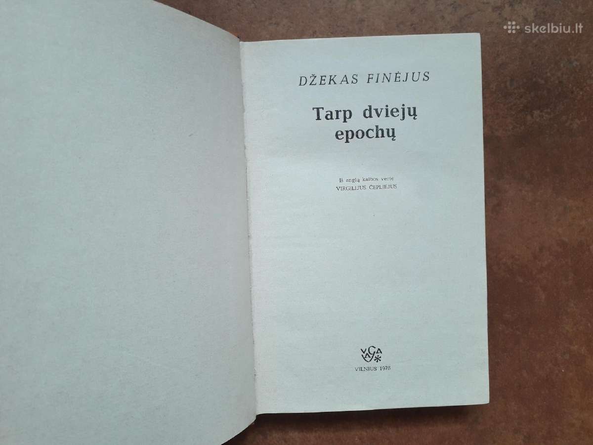 D. Finėjus "Tarp dviejų epochų" 1976 metai - nuotraukos Nr. 3