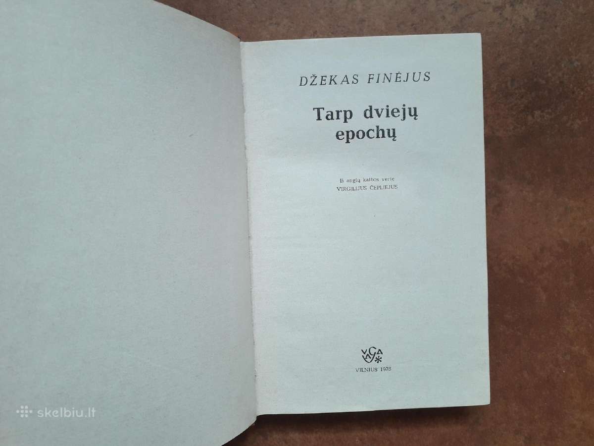 D. Finėjus "Tarp dviejų epochų" 1976 metai. - nuotraukos Nr. 4