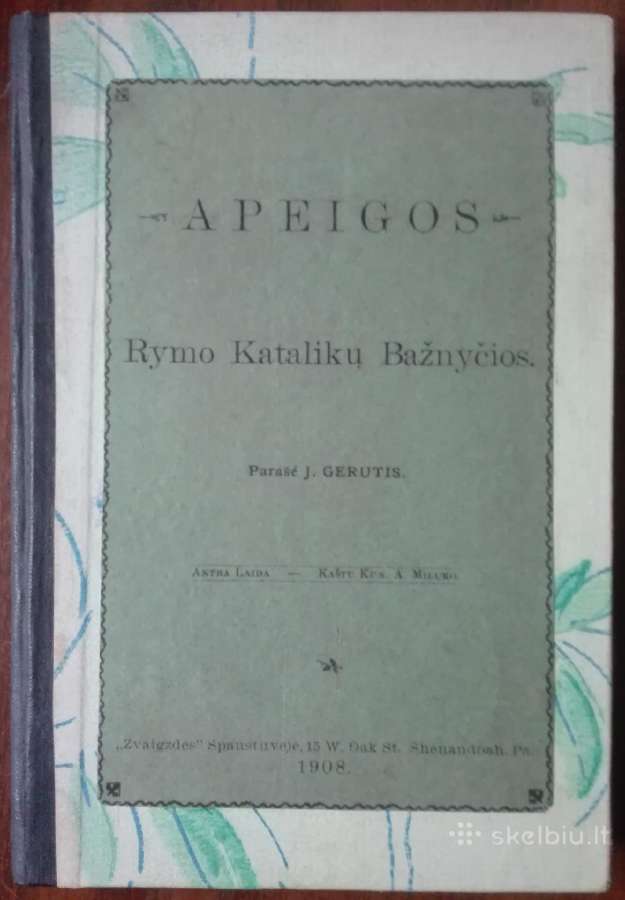 477. Apeigos Rymo Katalikų Bažnyčios antikvarinė-k