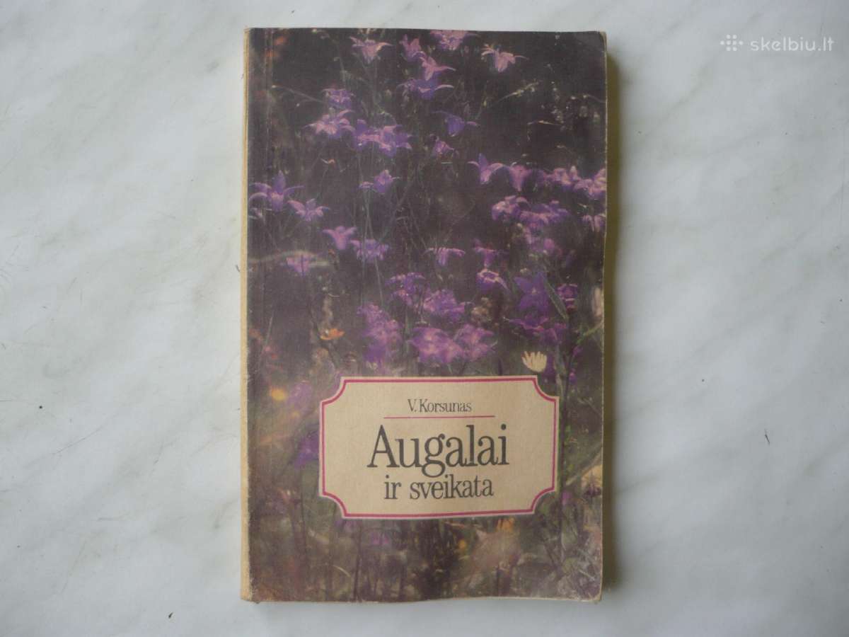 V. Korsunas - Augalai ir sveikata