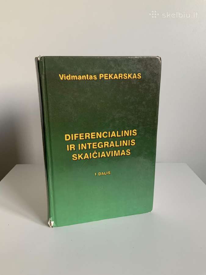 Knyga - Diferencialinis ir integralinis skaičiavim