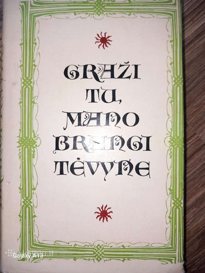 Poezijos rinkinys Graži tu mano brangi Tėvyne.