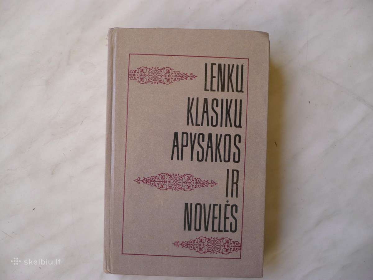 Lenkų klasikų apysakos ir novelės