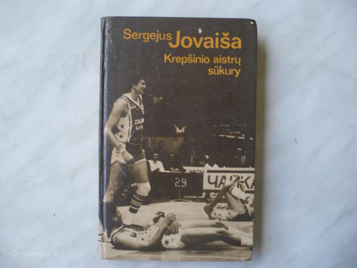 S. Jovaiša - Krepšinio aistrų sūkury