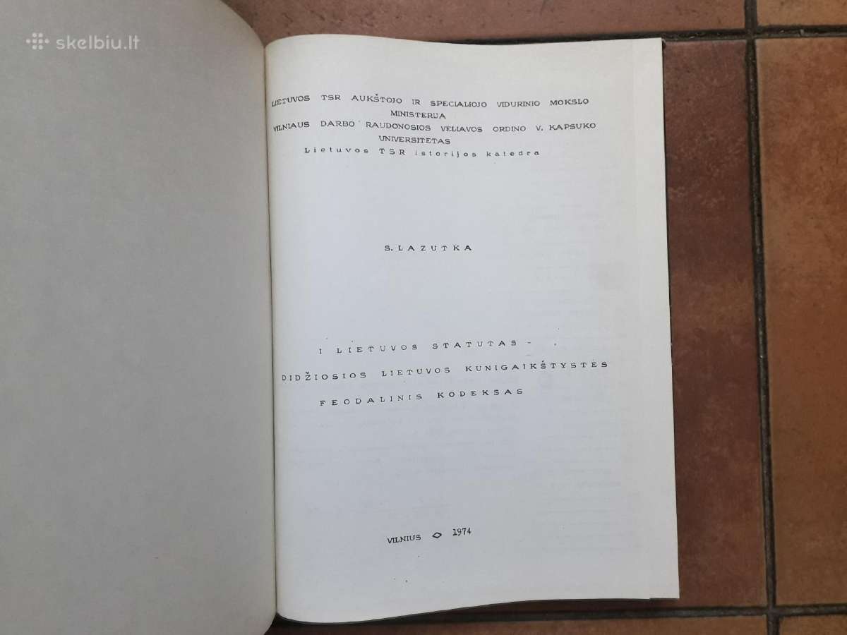 С. Лазутка " 1 Литовский статут" 1974 год. - nuotraukos Nr. 5