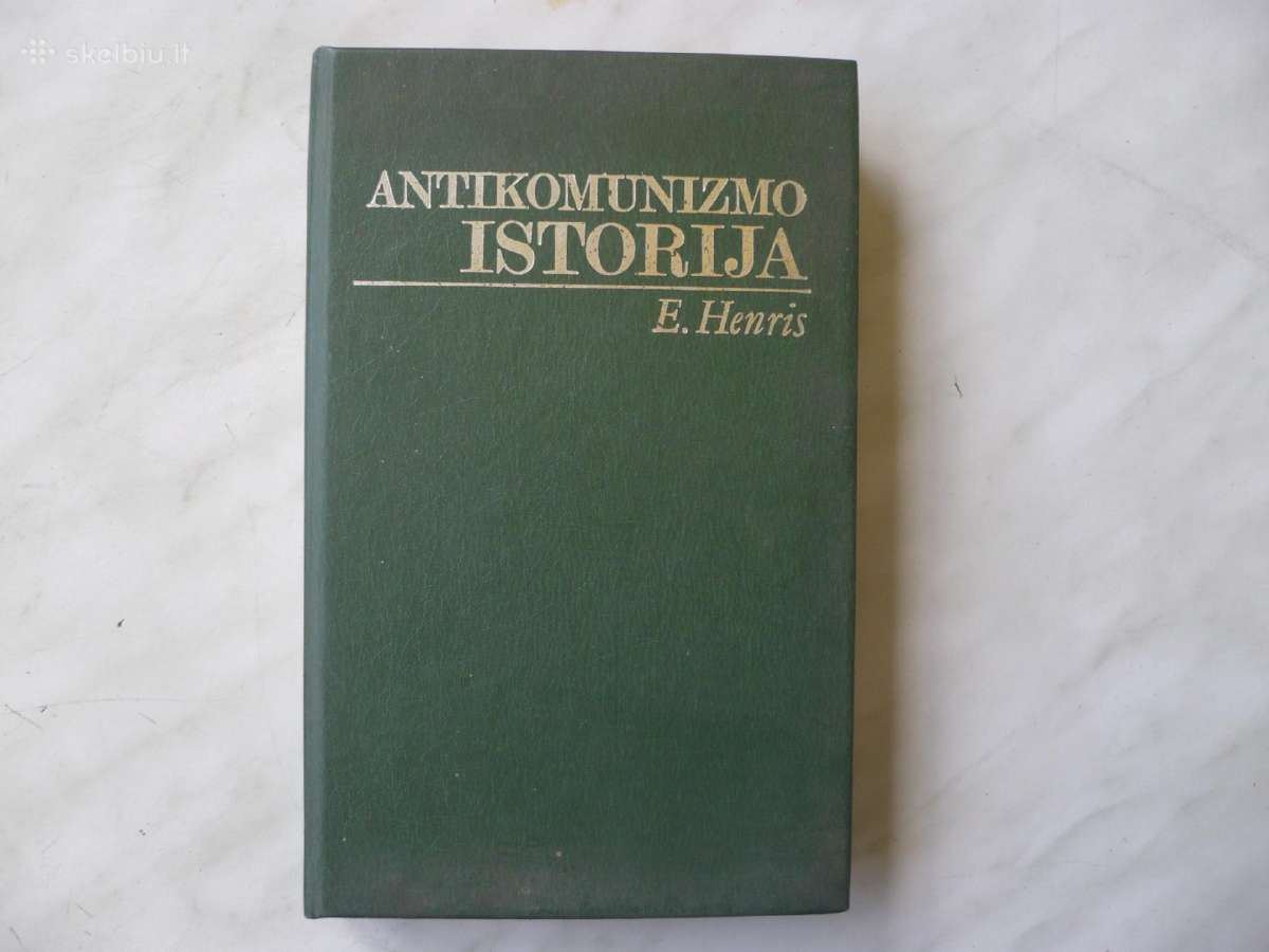 E. Henris - Antikomunizmo istorija