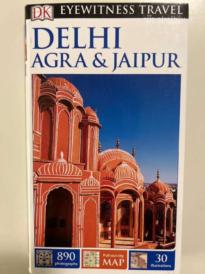 Kelionių vadovas Delhi Agra & Jaipur Dk