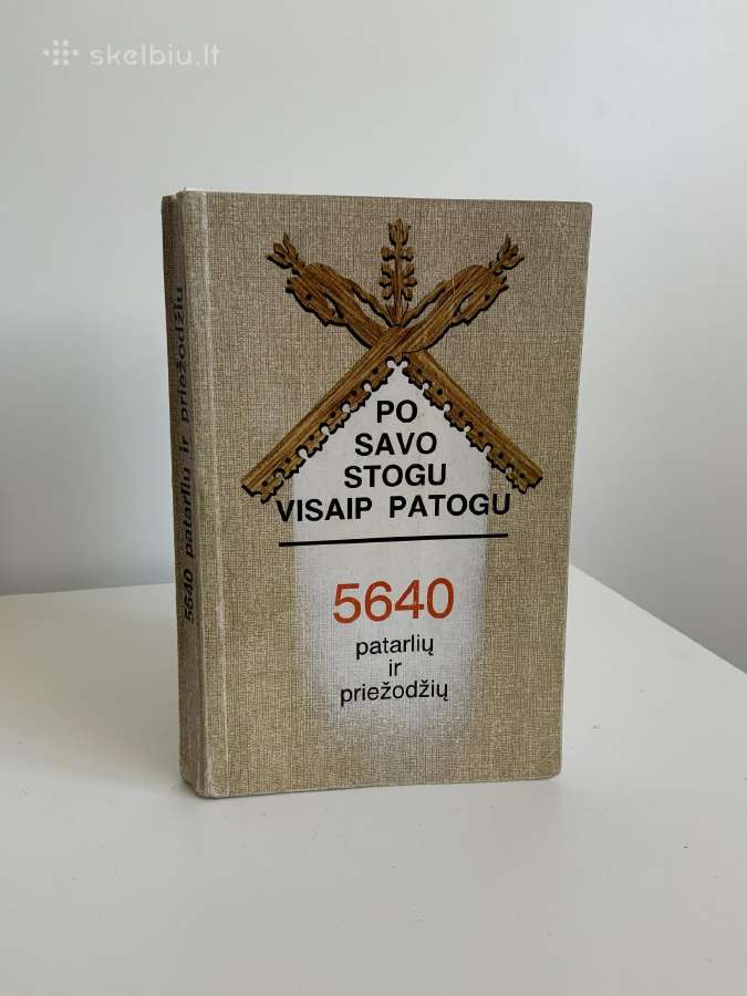 Knyga - Po savo stogu visaip patogu