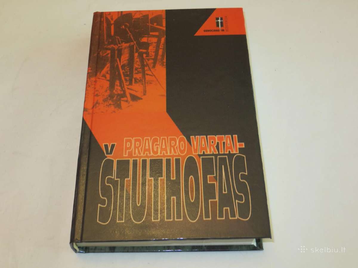 Knyga Pragaro vartai Štuthofas, A. Rupšienė 1998