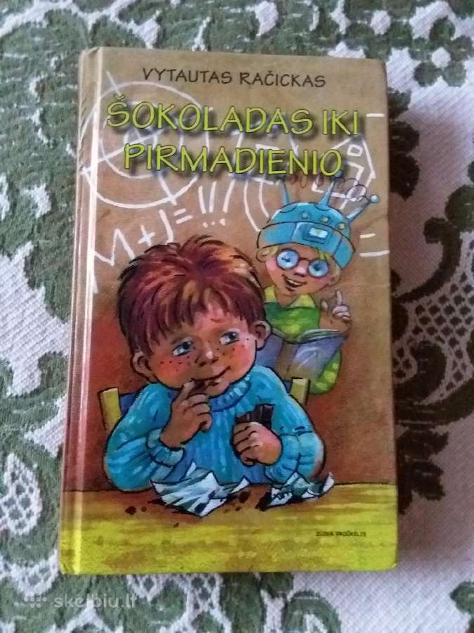 Šokoladas iki pirmadienio Vytautas Račickas