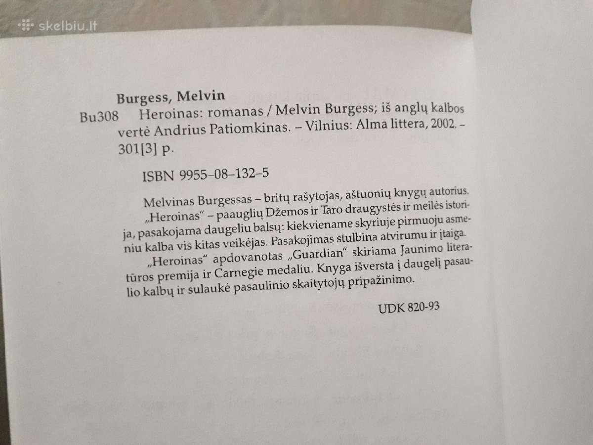 Melvin Burgess "Heroinas" 2002 metai - nuotraukos Nr. 5