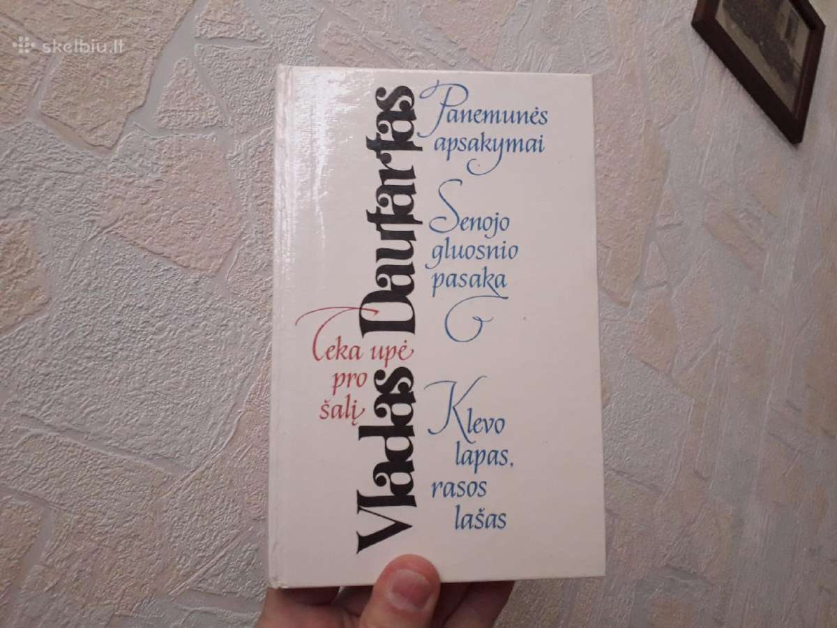 Vladas Dautartas "Teka upė pro šalį" 1989 metai