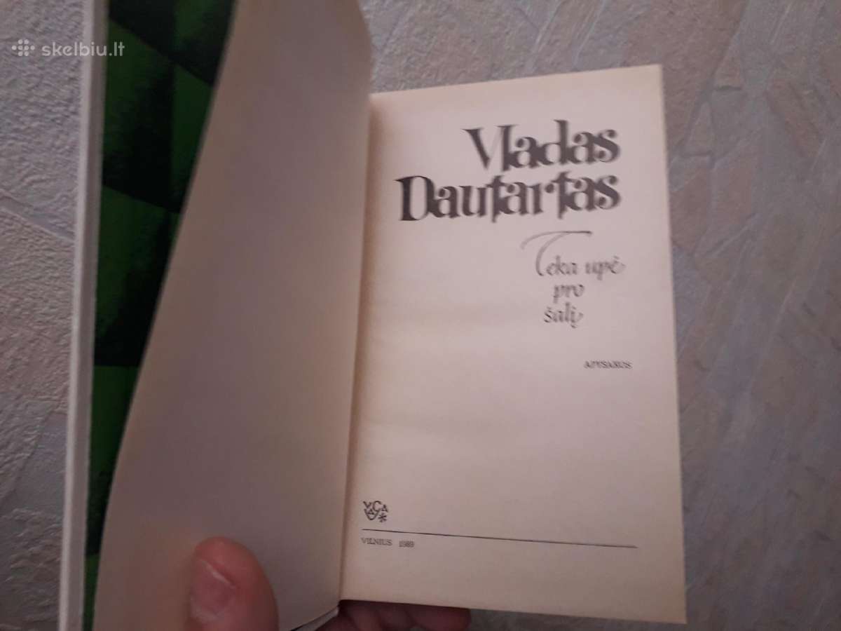 Vladas Dautartas "Teka upė pro šalį" 1989 metai - nuotraukos Nr. 2