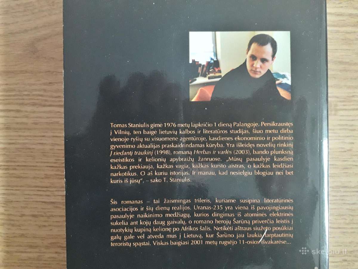 Tomas Staniulis " Uranas-235" 2004 metai. - nuotraukos Nr. 5