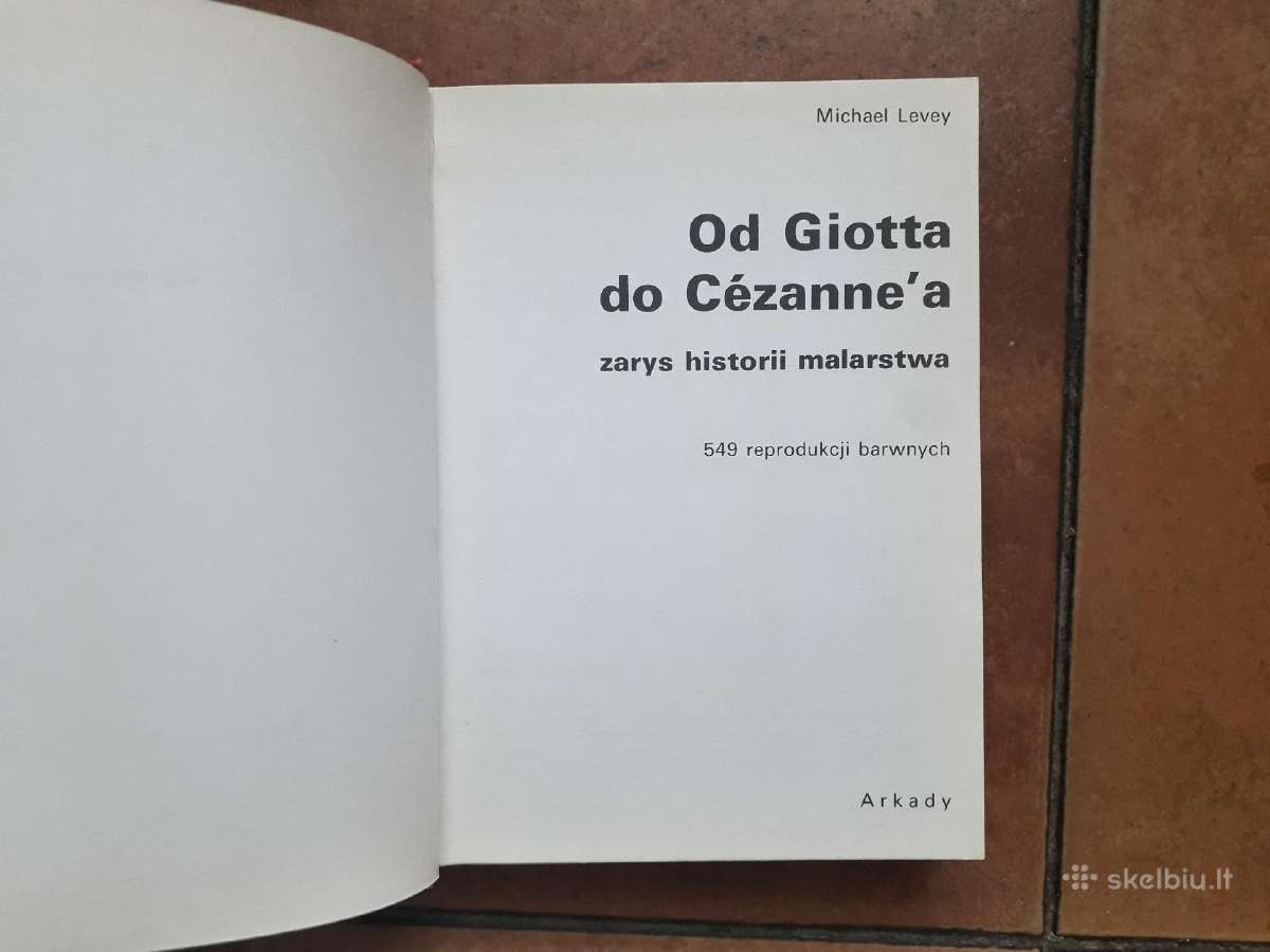 M. Levey "Od Giotta do Cezanne'a" 1974 rok. - nuotraukos Nr. 4