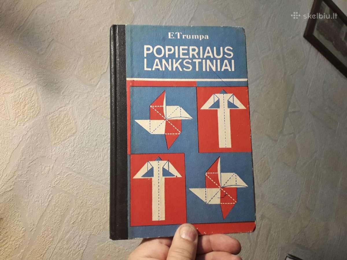 E. Trumpa "Popieriaus lankstiniai" 1979 metai.