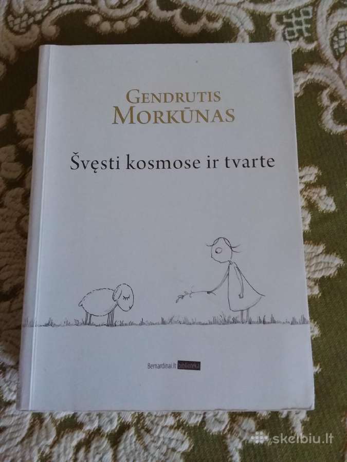 Švęsti Kosmose Ir Tvarte Gendrutis Morkūnas 2010 m