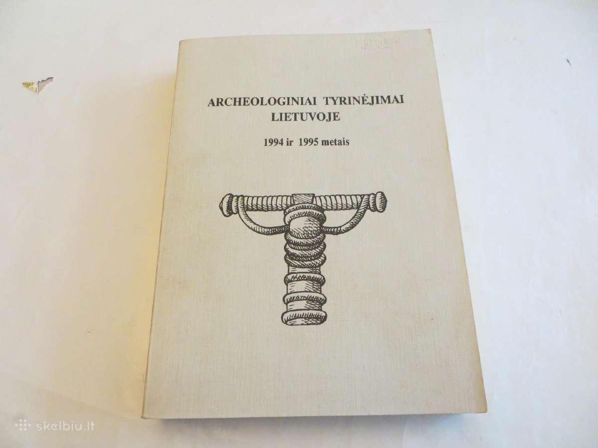 Knyga Archeologiniai tyrinėjimai Lietuvoje 1994-95