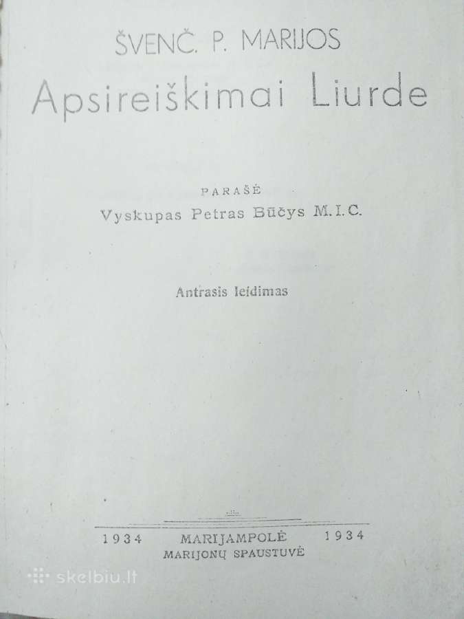 Vyskupas Petras Būčys. Apsireiškimai Liurde