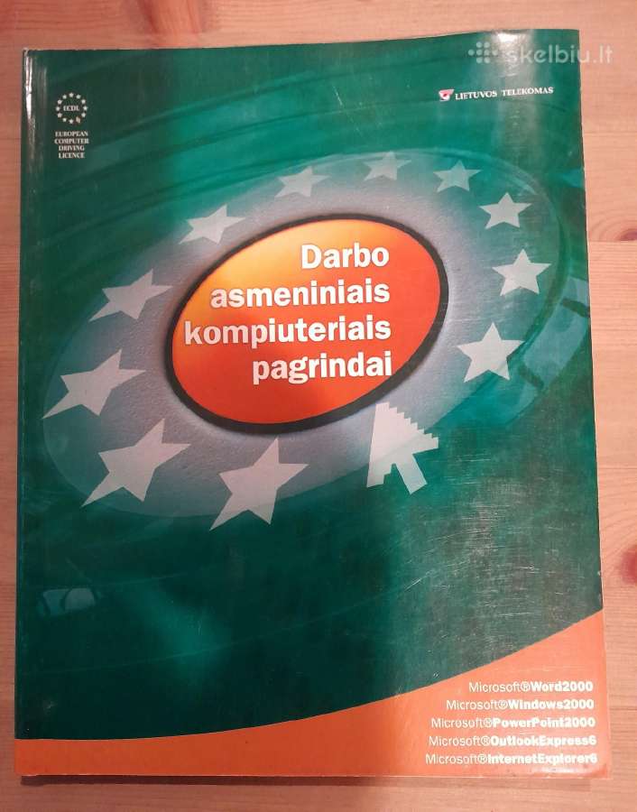 Darbo asmeninias kompiuteriais pagrindai knyga