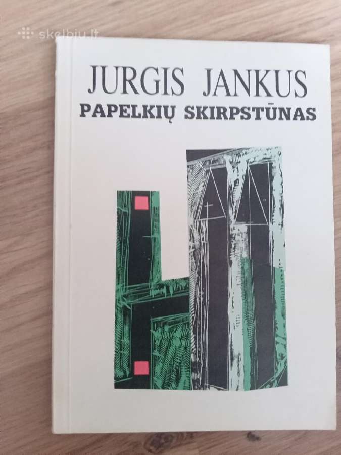 J. Jankus "Papelkių skirpstūnas"