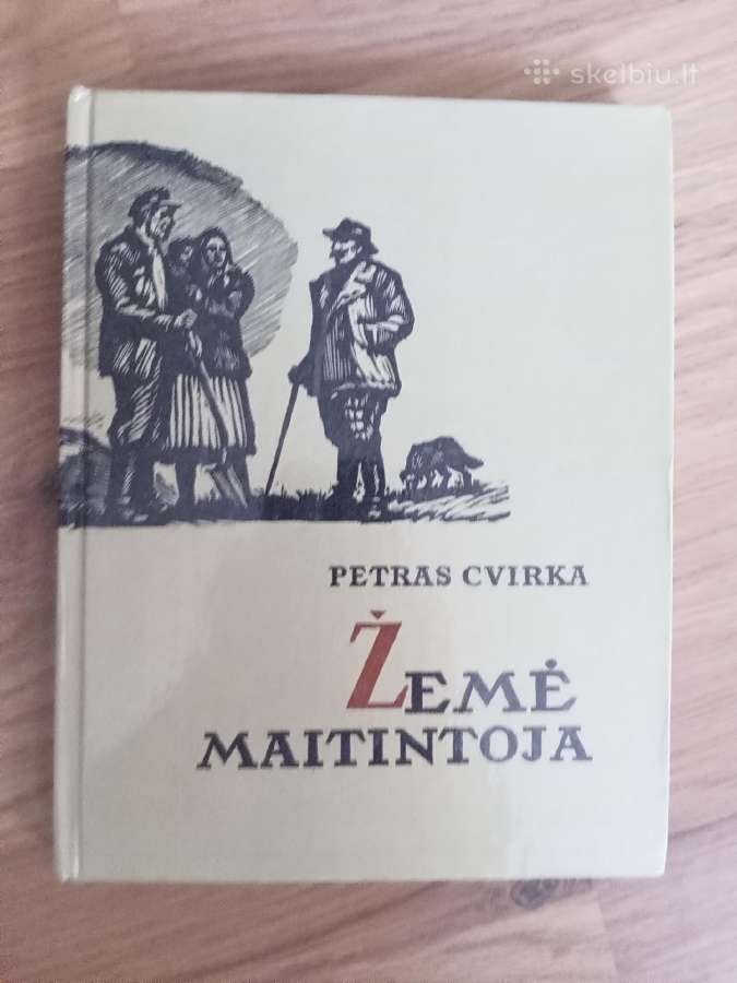 P. Cvirka Žemė maitintoja