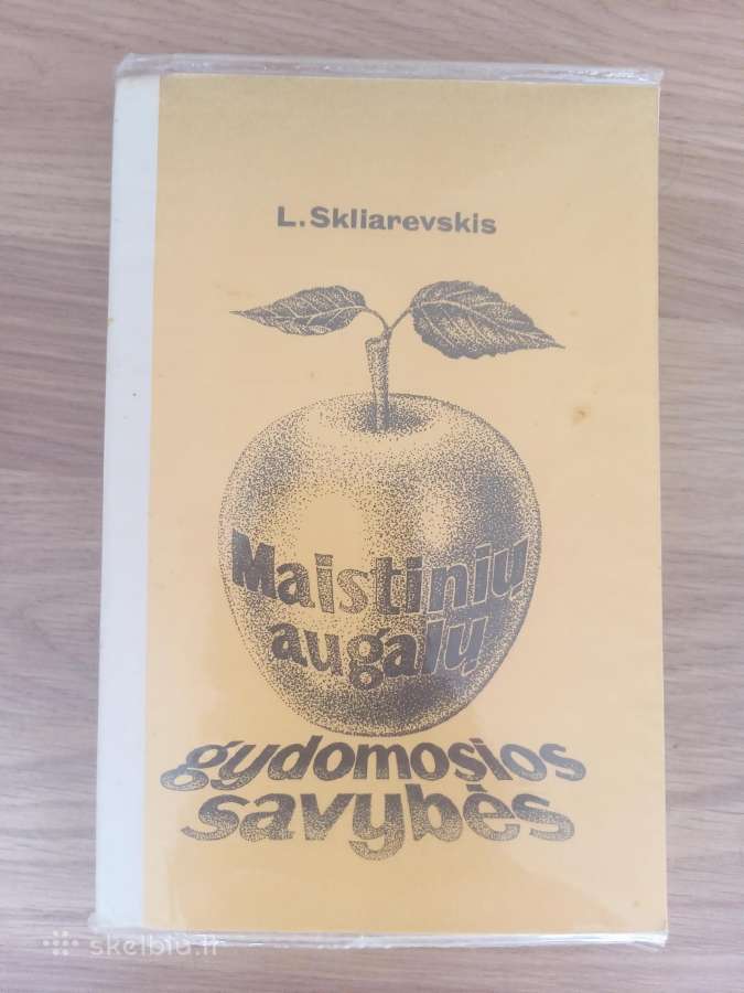 L.skliarevskis Maistinių Augalų Gydomosios Savybės