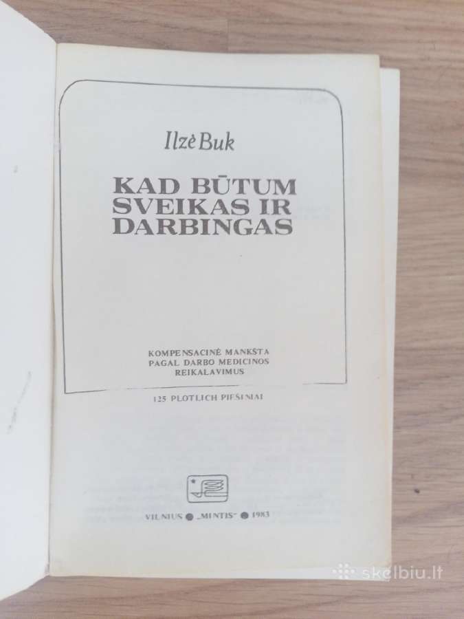 Ilzė Buk Kad Būtum Sveikas Ir Darbingas - nuotraukos Nr. 2