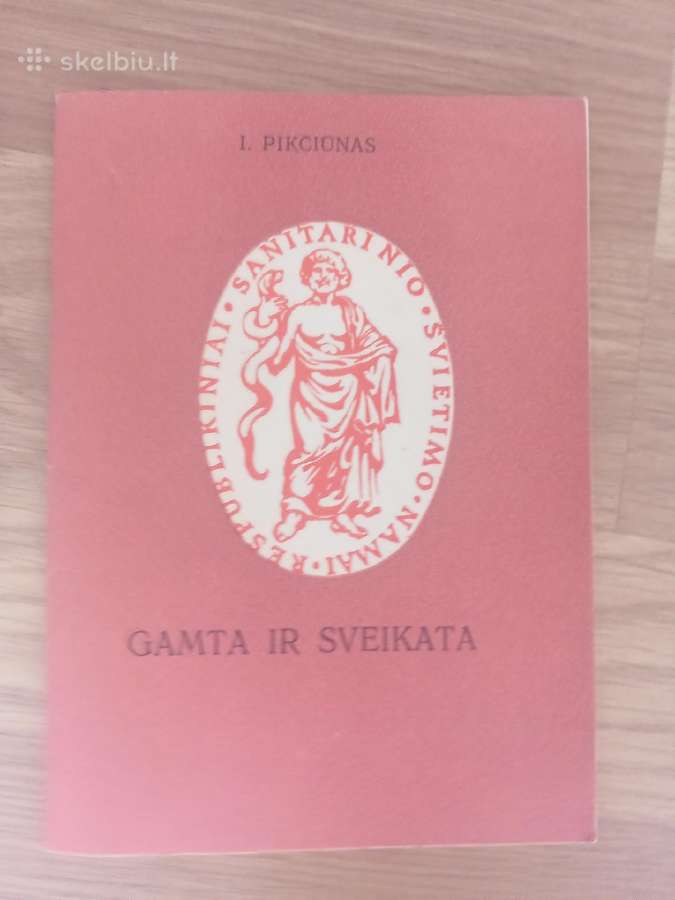 I. Pikčiūnas Gamta Ir Sveikata