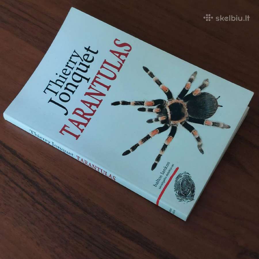 Thierry Jonquet - " Tarantulas " / Detektyvas /.