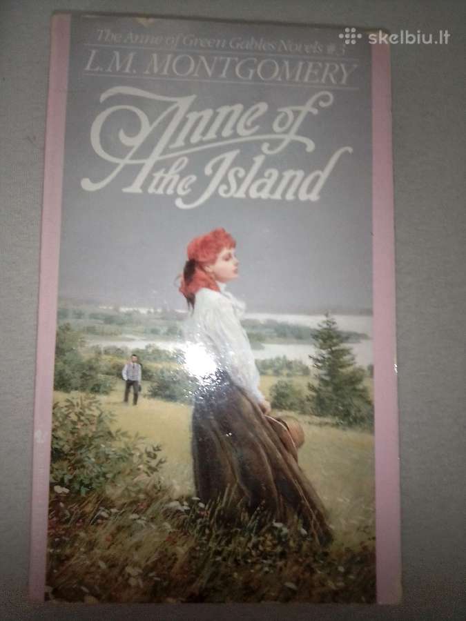 L. M. Montgomery Anne ir the Island