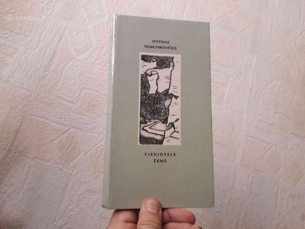 Justinas Marcinkevičius "Vienintelė žemė" 1984 m.