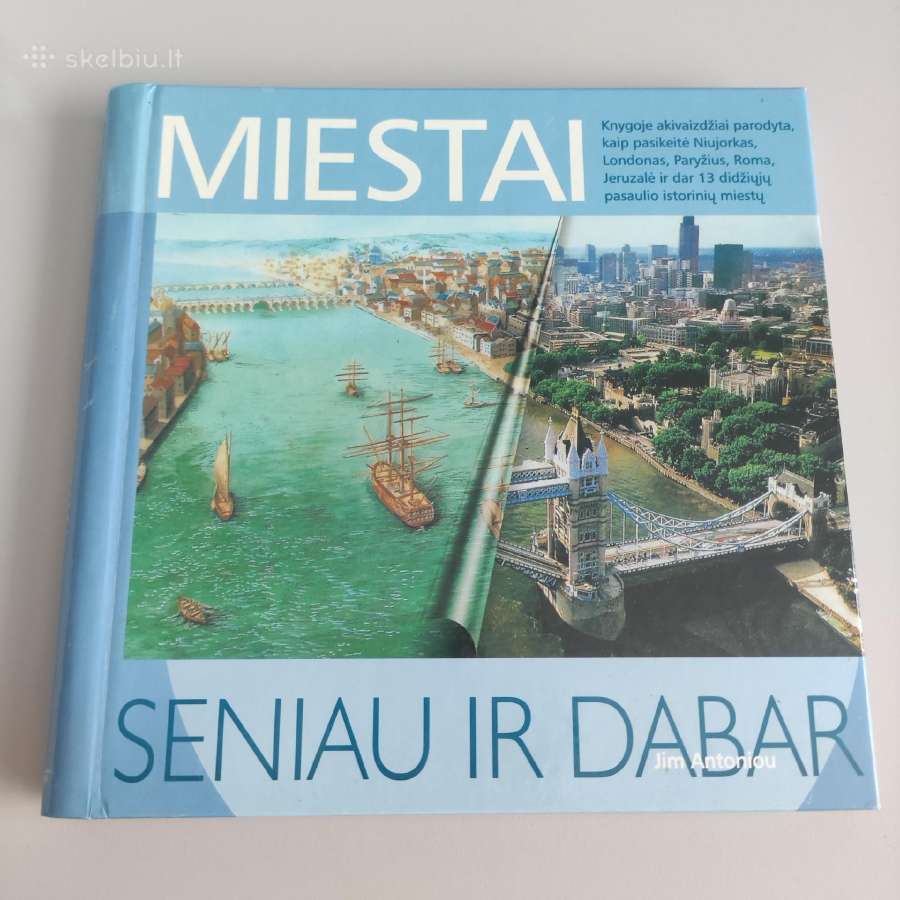 Miestai: seniau ir dabar