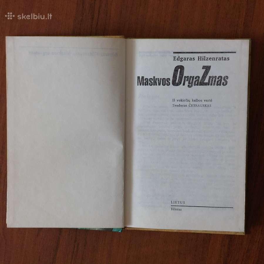E. Hilzenratas " Maskvos orgazmas ". - nuotraukos Nr. 5
