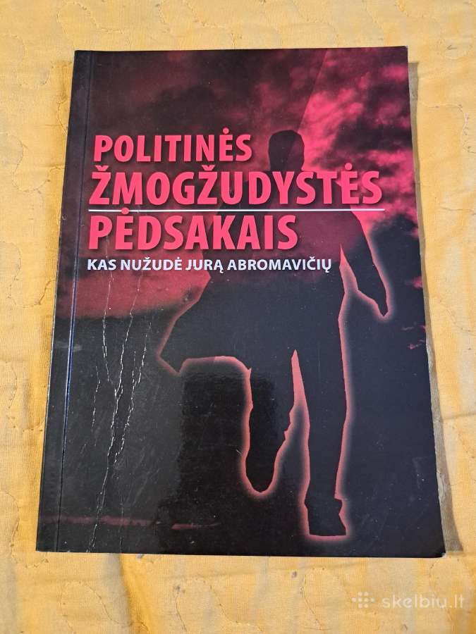 Politinės žmogžudystės pėdsakais