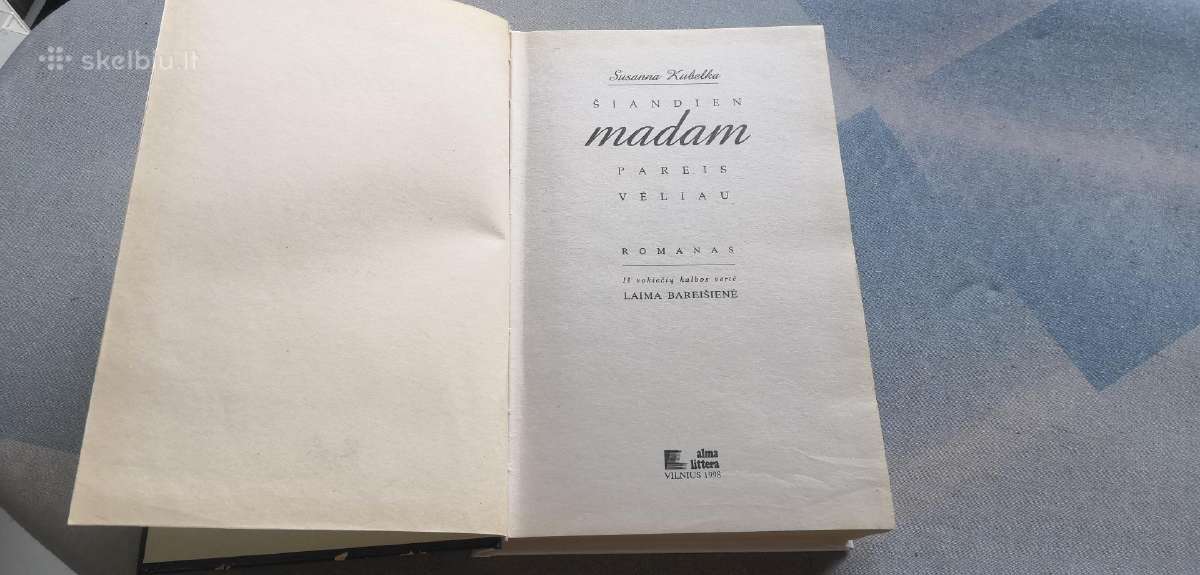 Šiandien madam pareis vėliau - nuotraukos Nr. 2