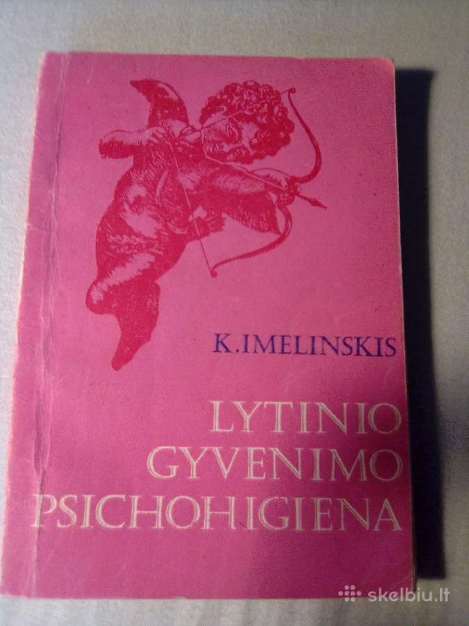 K. Imelinskis Lytinio gyvenimo psichohigiena