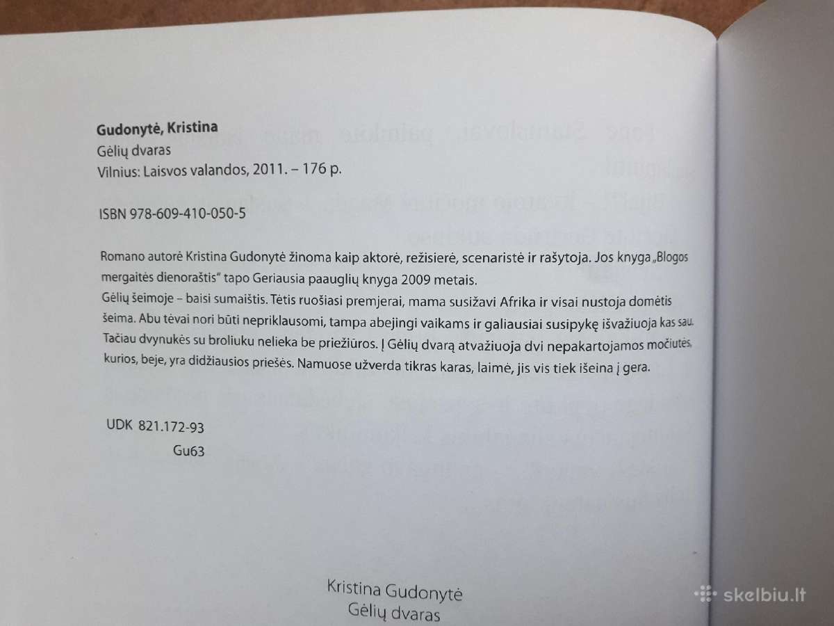 Kristina Gudonytė "Gelių dvaras" 2011 metai. - nuotraukos Nr. 8