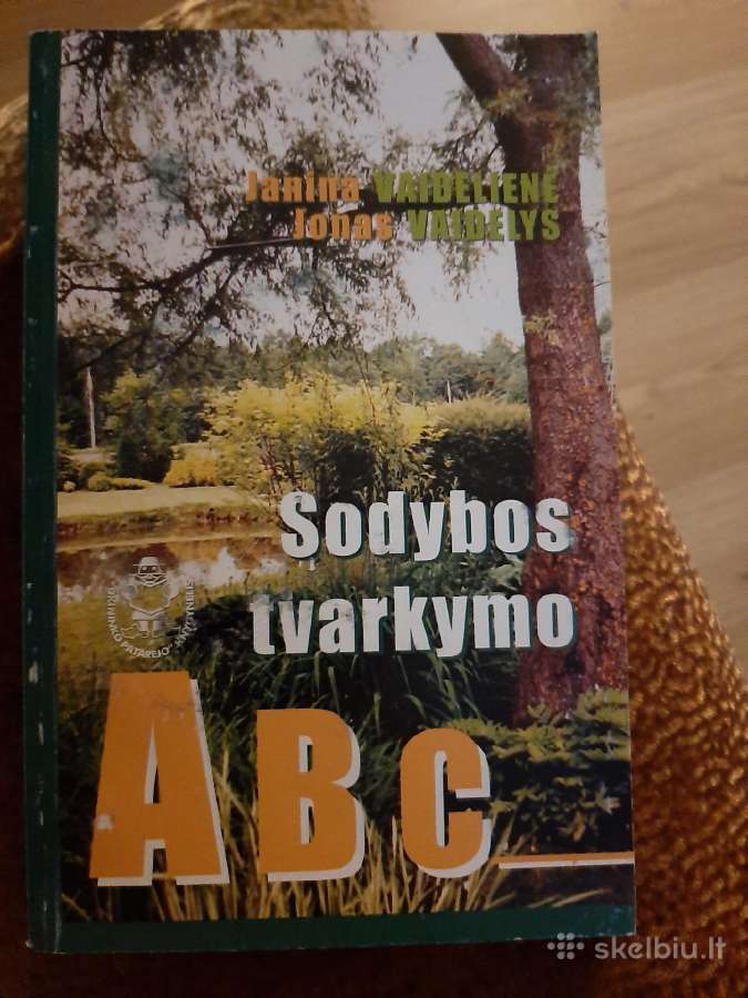 Sodybos tvarkymo Abc
