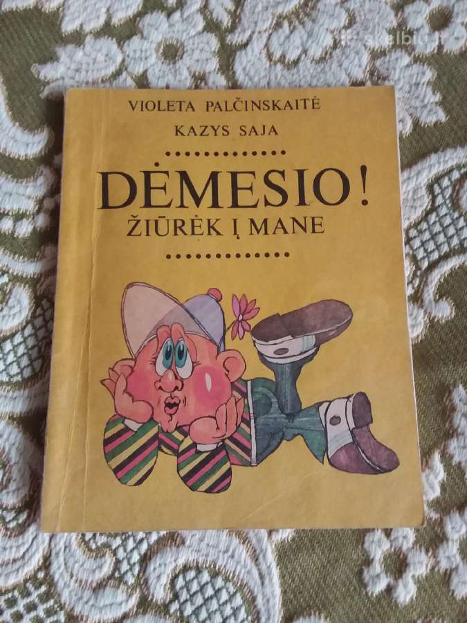 Violeta Palčinskaitė, Kazys Saja Dėmesio! Žiūrėk