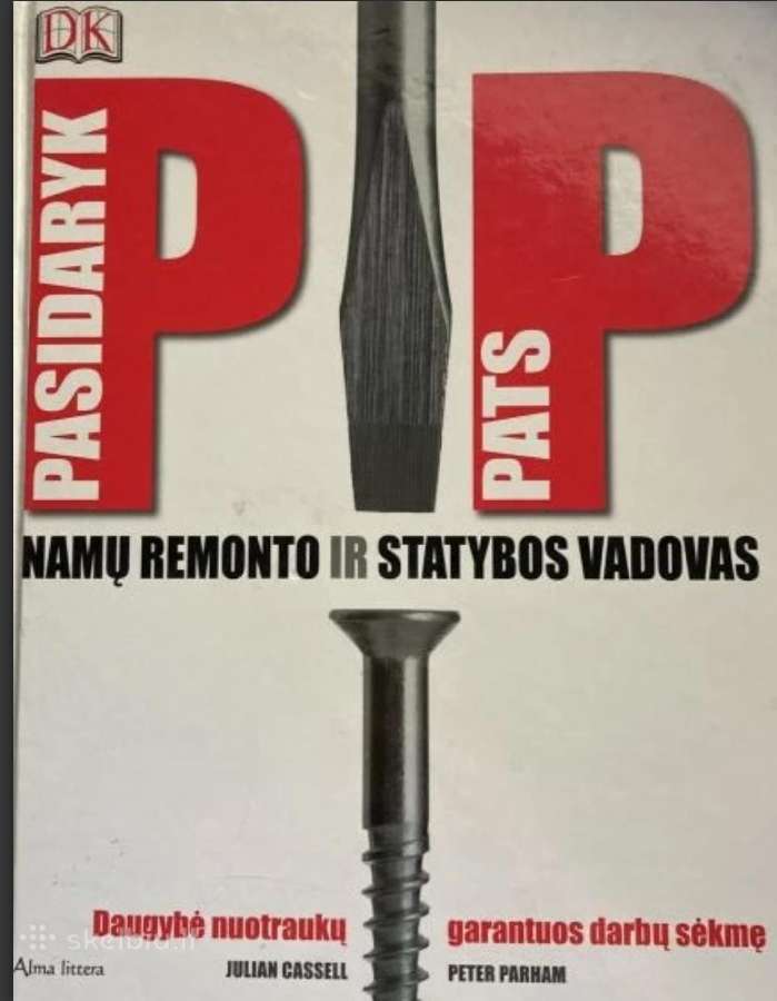 Namų remonto ir statybos vadovas: Pasidaryk pats