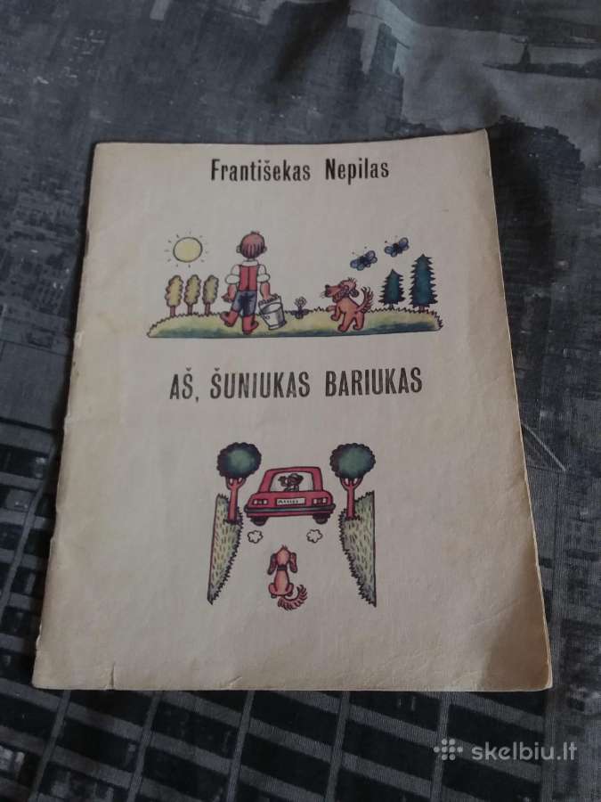 Aš, Šuniukas Bariukas Františekas Nepilas 1987 m.
