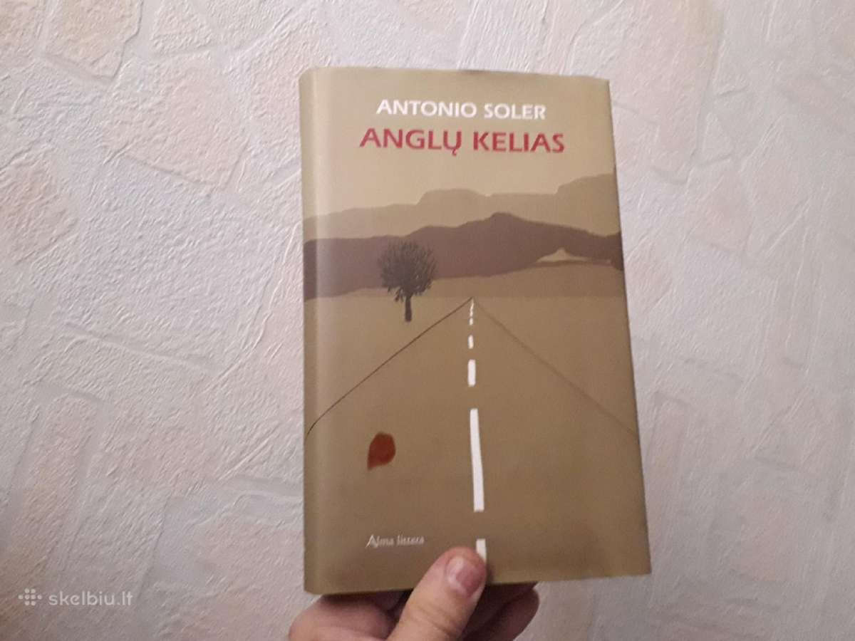 Antonio Soler "Anglų kelias" 2007 metai