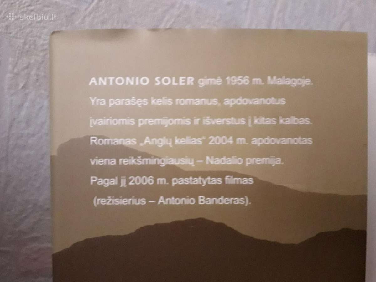 Antonio Soler "Anglų kelias" 2007 metai - nuotraukos Nr. 3