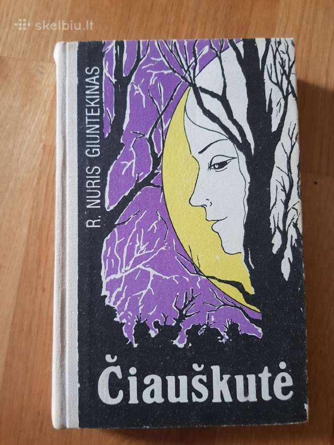 Reşat Nuri Güntekin knyga "Čiauškutė"
