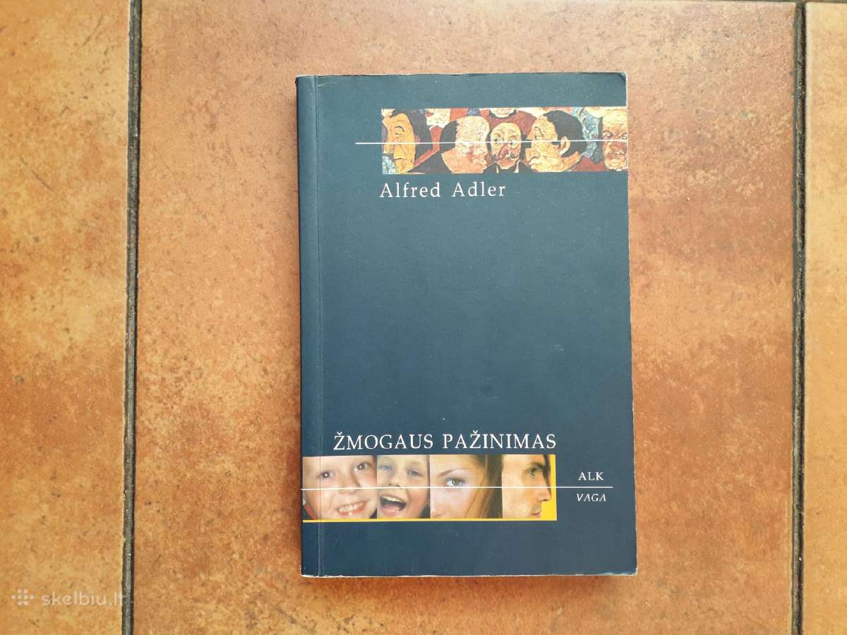 Alfred Adler "Žmogaus pažinimas" 2003 metai