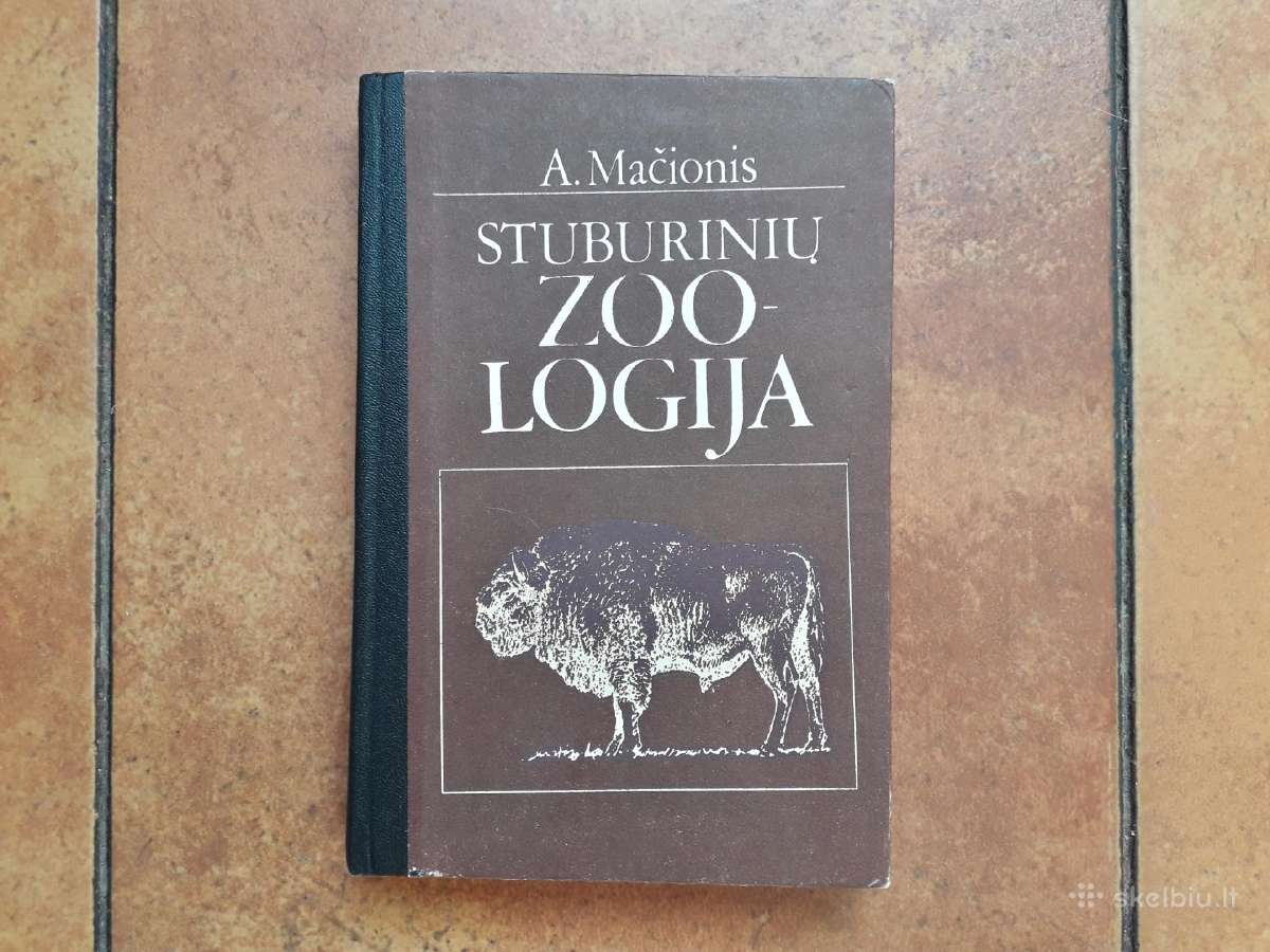 A. Mačionis "Stuburinių zoologija" 1989 metai