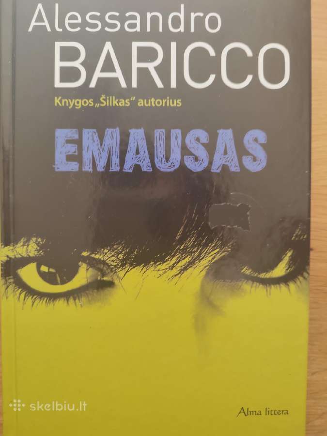 Alessandro Baricco knyga "Emausas"