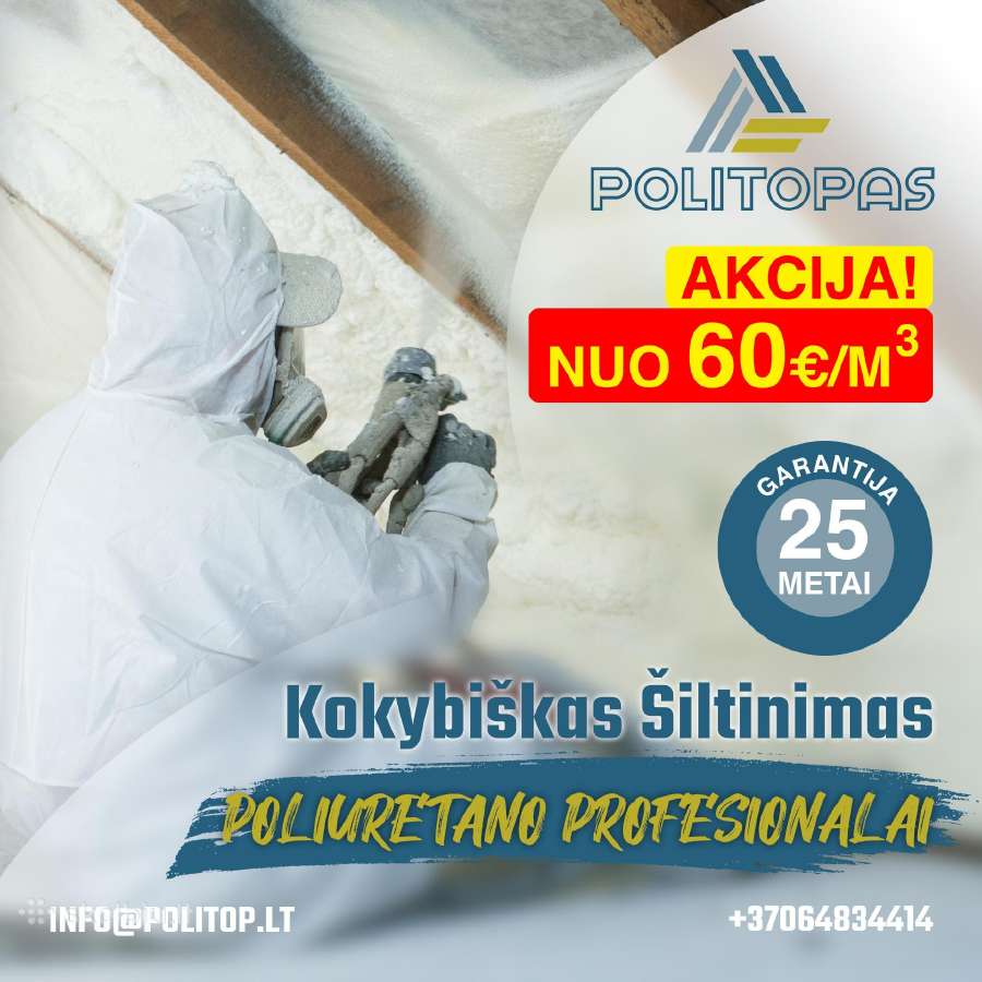 Šiltinimas poliuretanu. Biri vata.